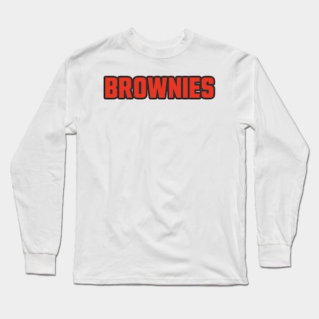 Brownies! Long Sleeve T-Shirt by pralonhitam